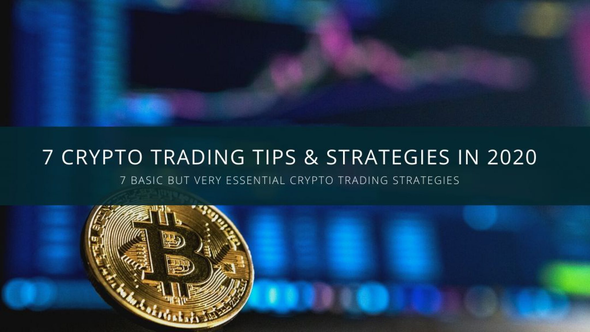 7 Crypto Trading Strategies and Tips in 2021 Fxreviews.best