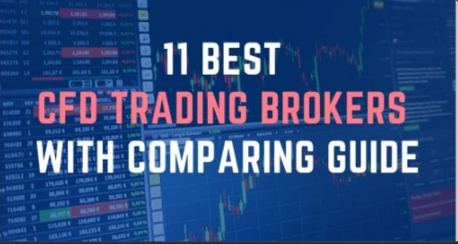 11 Best CFD Trading Brokers You Can Invest With Fxreviews