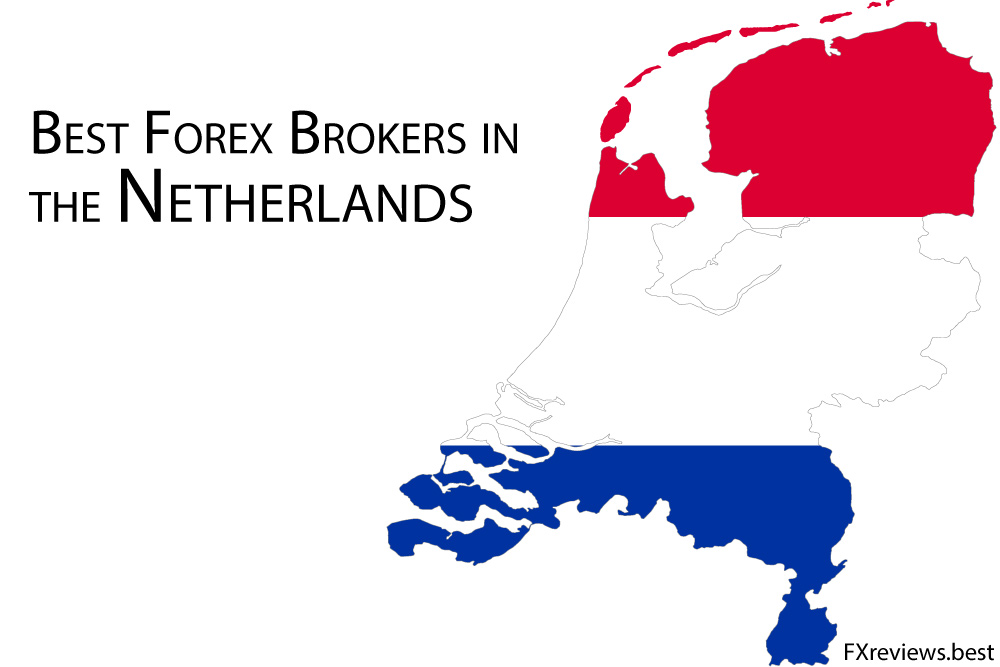 Best Forex Brokers in Netherlands