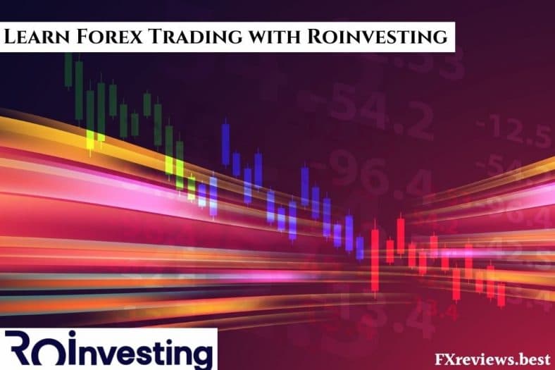 Learn Forex Trading with Roinvesting