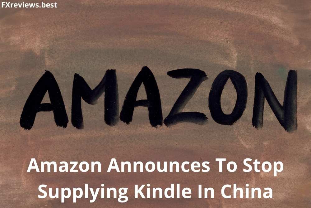 Amazon Announces To Stop Supplying Kindle In China