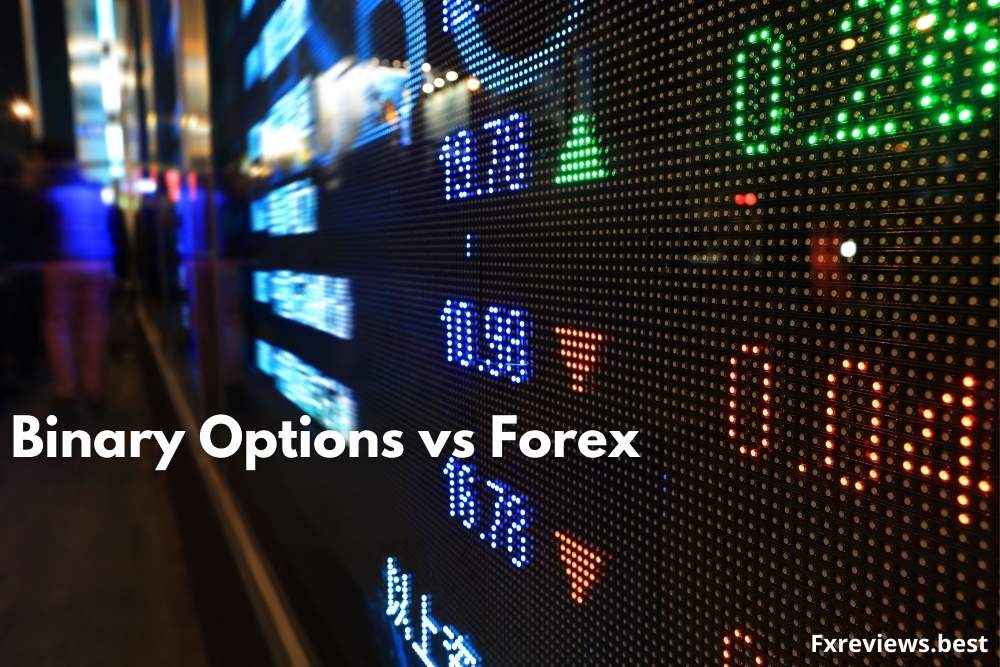 Binary Options vs Forex Trading