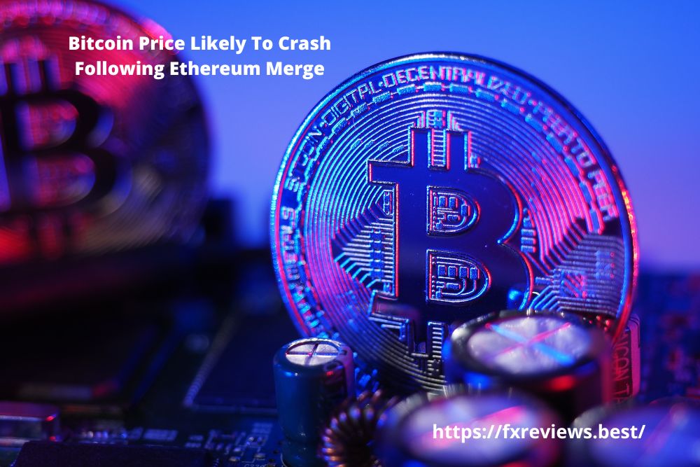 Bitcoin Price Likely To Crash Following Ethereum Merge