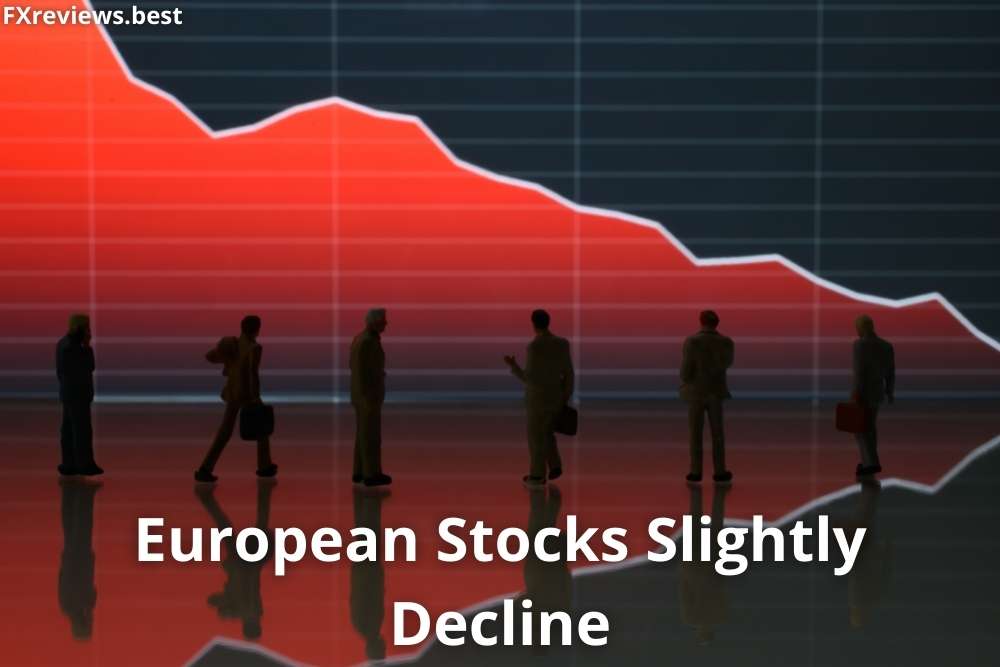 European Stocks Slightly Decline As Fresh Sanctions Target Oil Supply From Russia