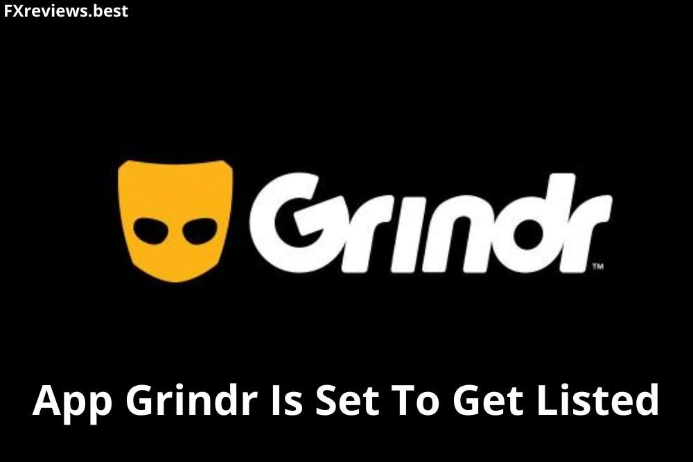 App Grindr is Set to Get Listed at $2.1 Billion