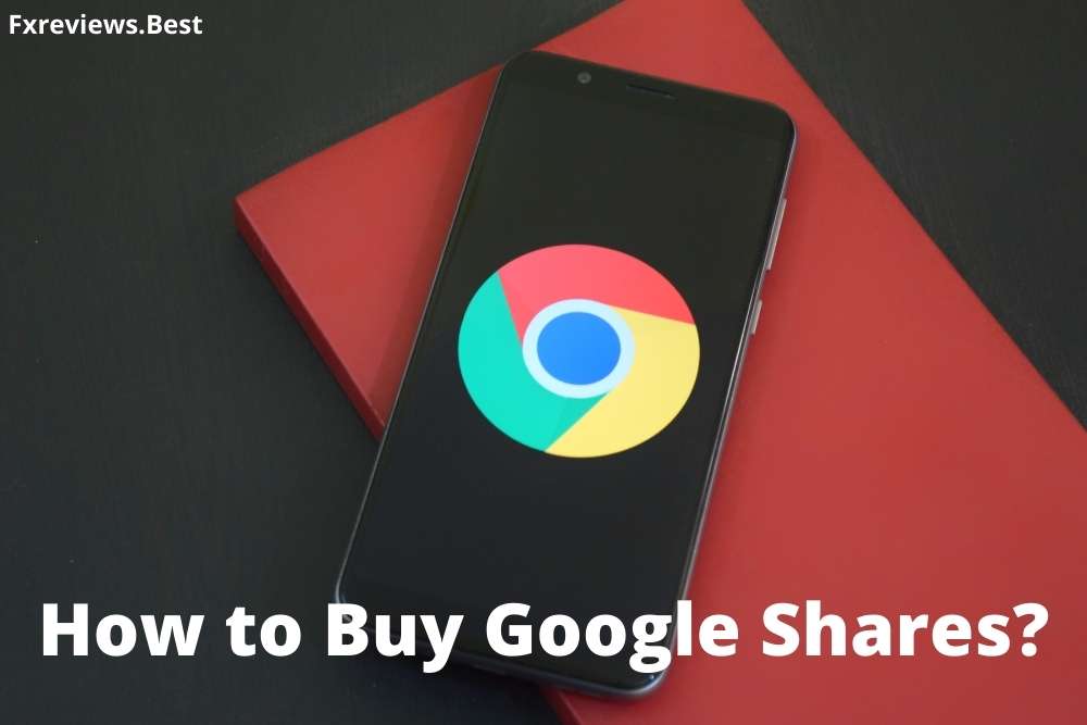 How to Buy Google Shares
