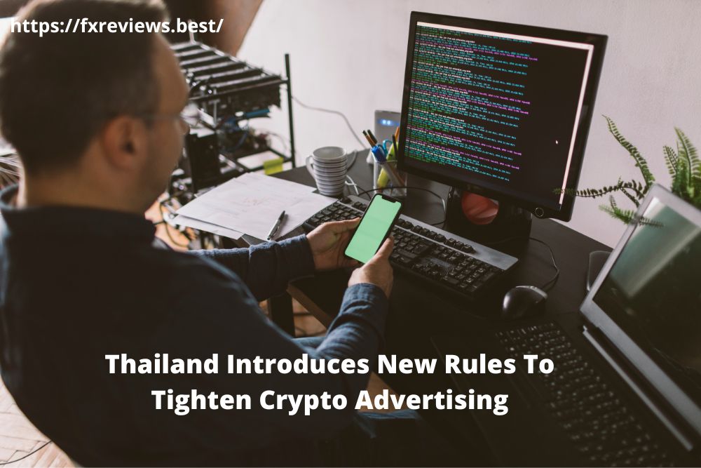 Thailand Introduces New Rules To Tighten Crypto Advertising