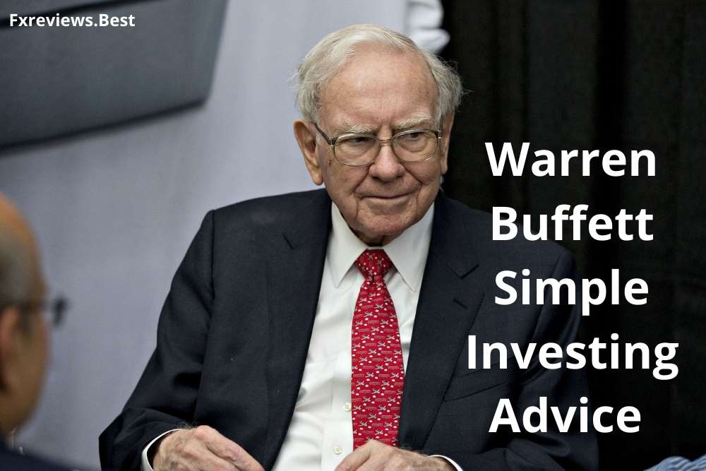 Warren Buffett Simple Investing Advice
